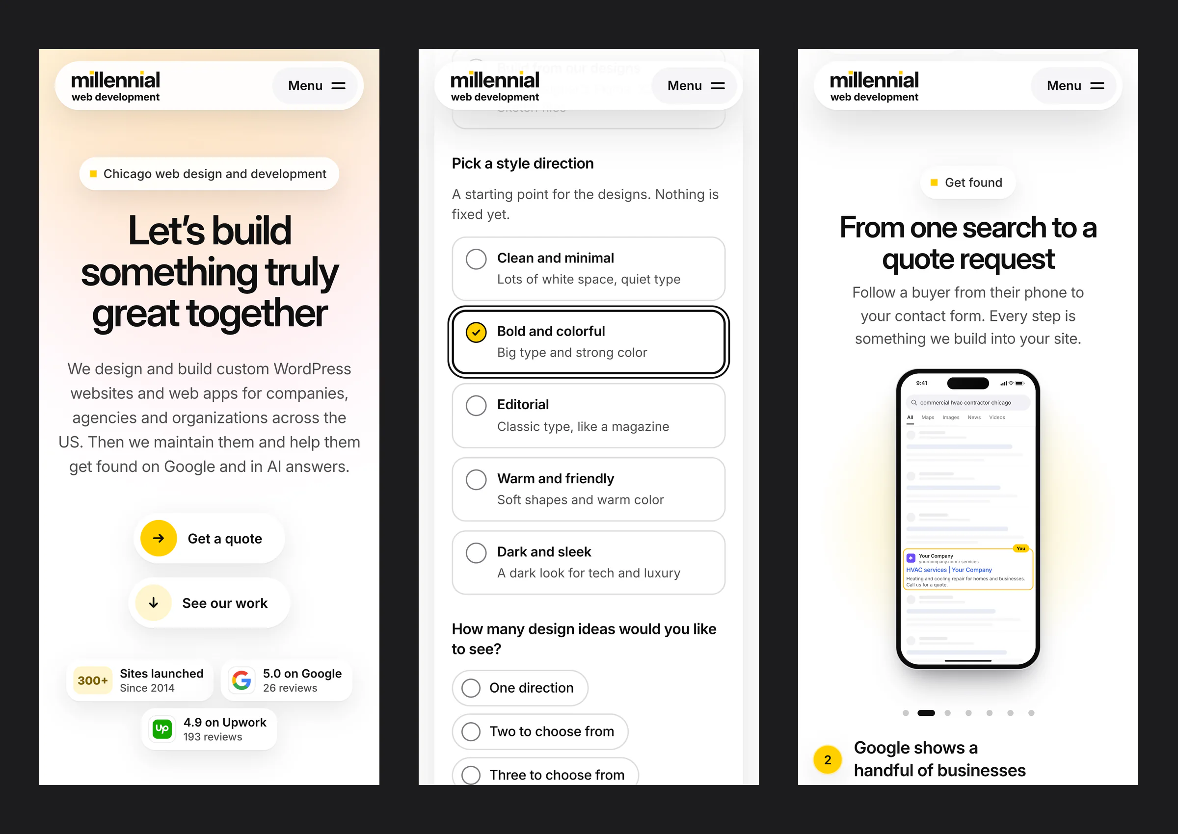 Three phone screens from the agency's site: the home page, a style choice in the quote builder and the Google search story